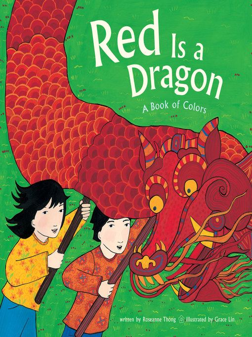 Roseanne Thong创作的Red Is a Dragon作品的详细信息 - 可供借阅